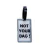 Travelest Luggage Tag - Not your bag V3 Transparent