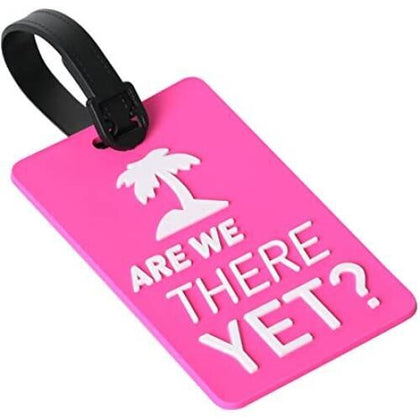 Luggage Tag - Are we there yet