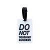 Travelest Luggage Tag - Do Not Touch My Luggage White